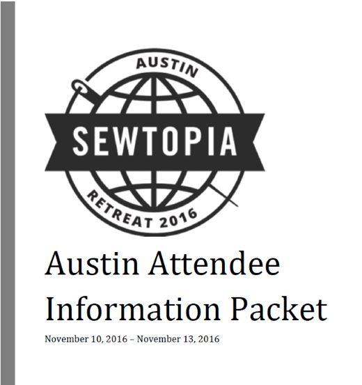 13 Oct #SEWTOPIA AUSTIN ATTENDEE INFORMATION PACKET