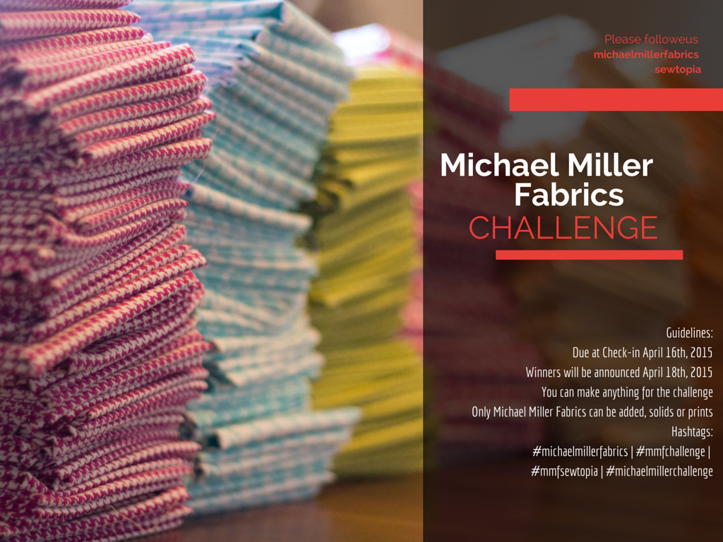 17 Mar Sewtopia Chicago Michael Miller Fabric Challenge!