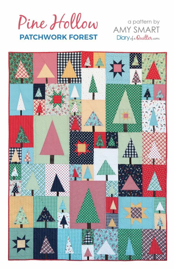 Diary of a Quilter - Pine Hollow Patchwork Forest Pattern
