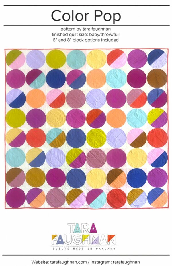 Tara Faughnan Color Pop Quilt Pattern