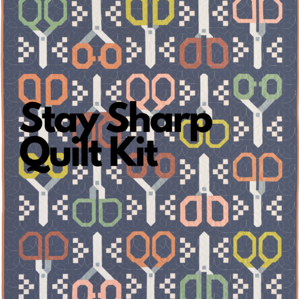 Pen + Paper Patterns Stay Sharp Quilt Kit