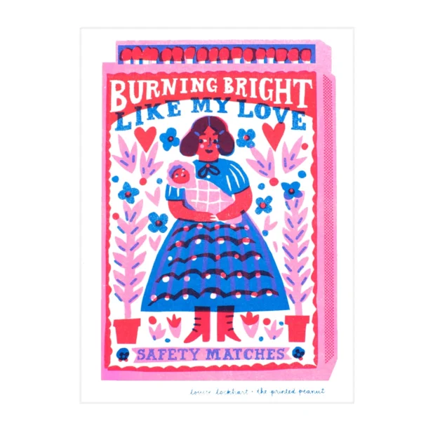 The Printed Peanut Burning Bright Like My Love Riso Print
