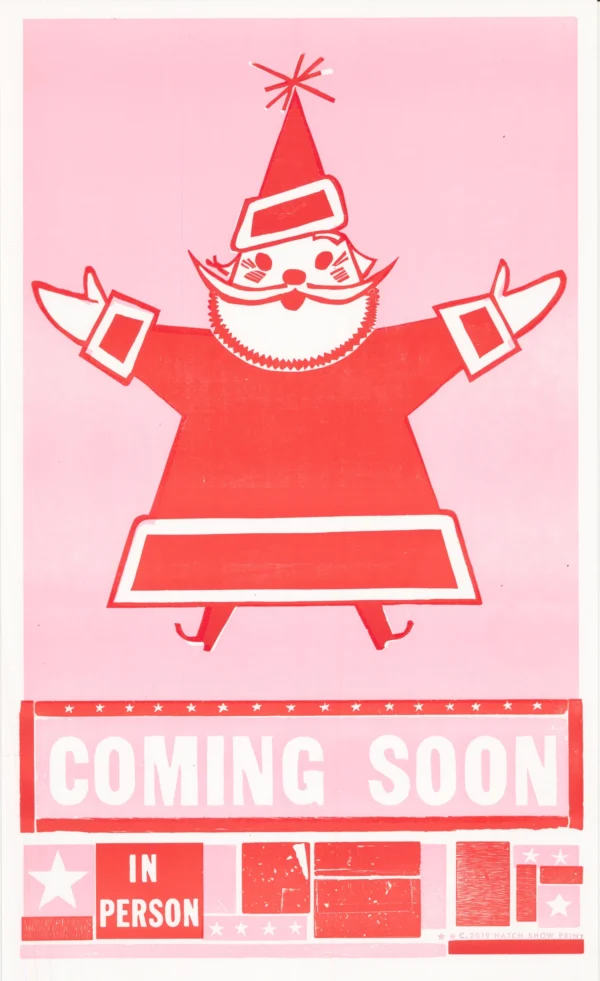 Hatch Show Print Santa Coming Soon Poster