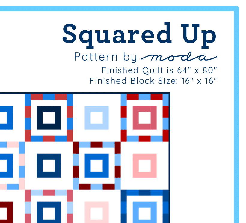 Squared Up quilt—clean, geometric layout great for scrappy or coordinated jelly rolls