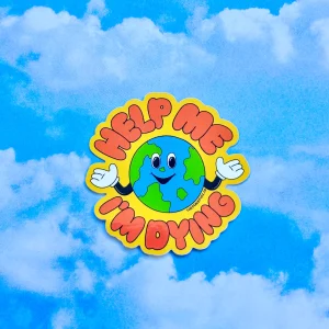 The Peach Fuzz Help Me, I’M Dying Sticker