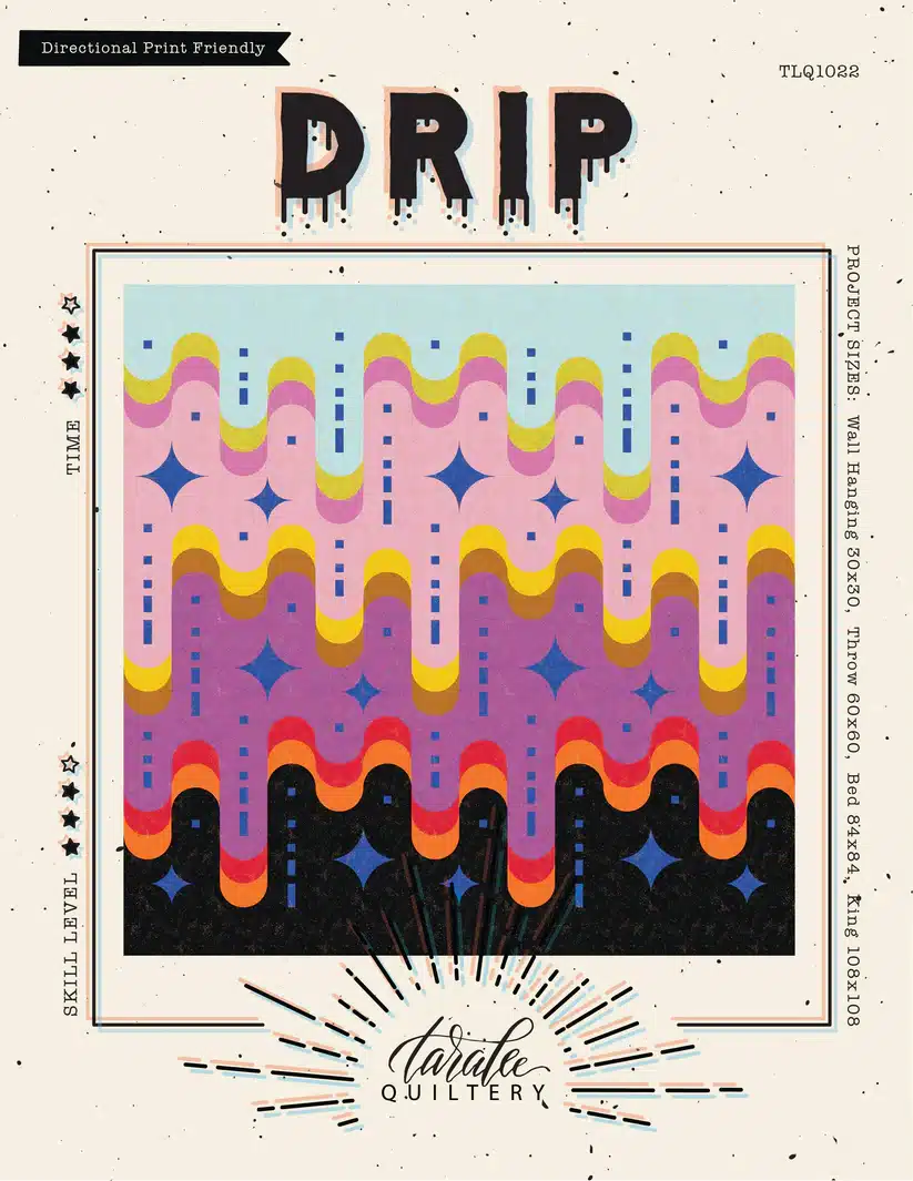 Taralee Quiltery Drip Pattern