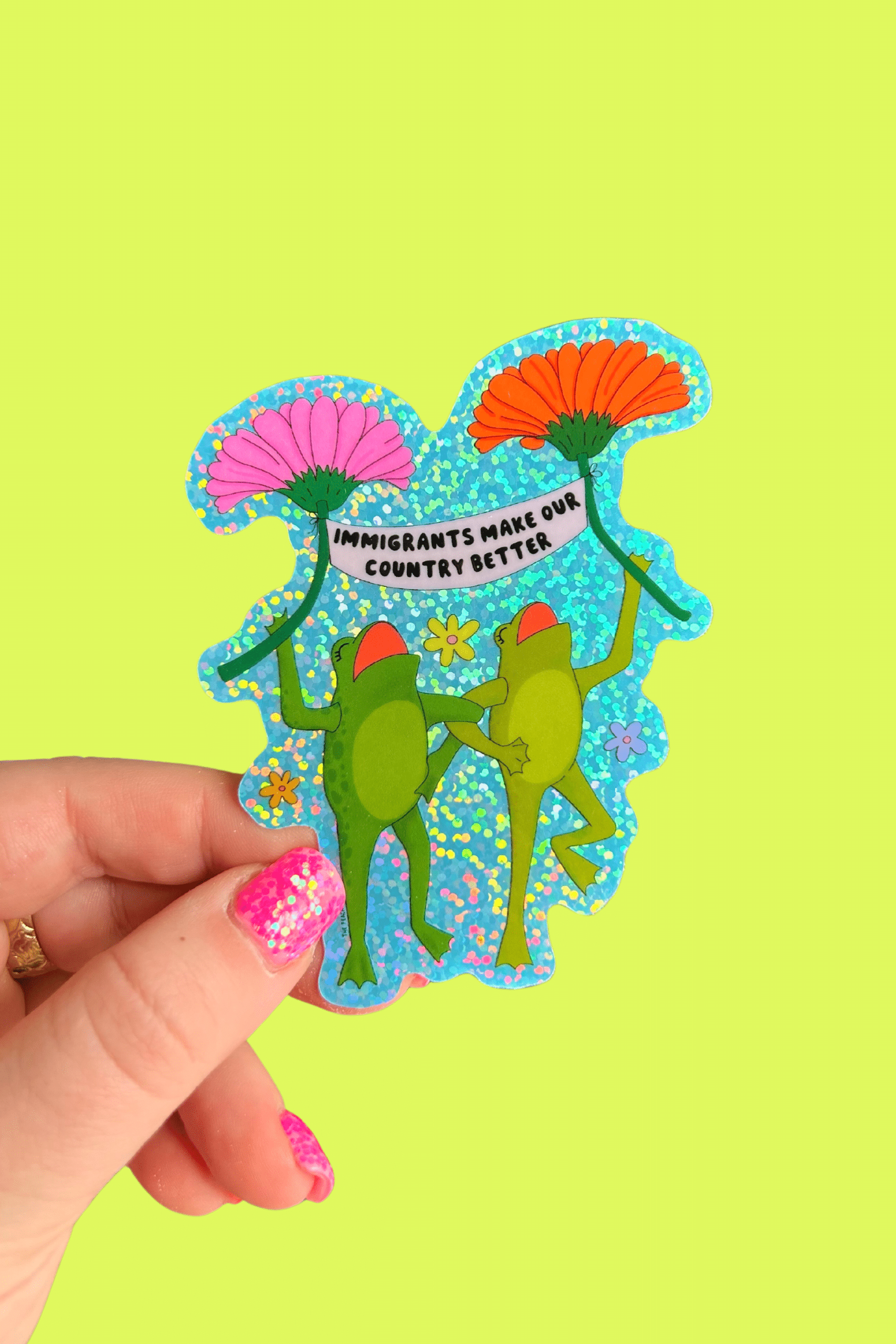 The Peach Fuzz Immigrants Make Our Country Better Glitter Sticker - Image 5