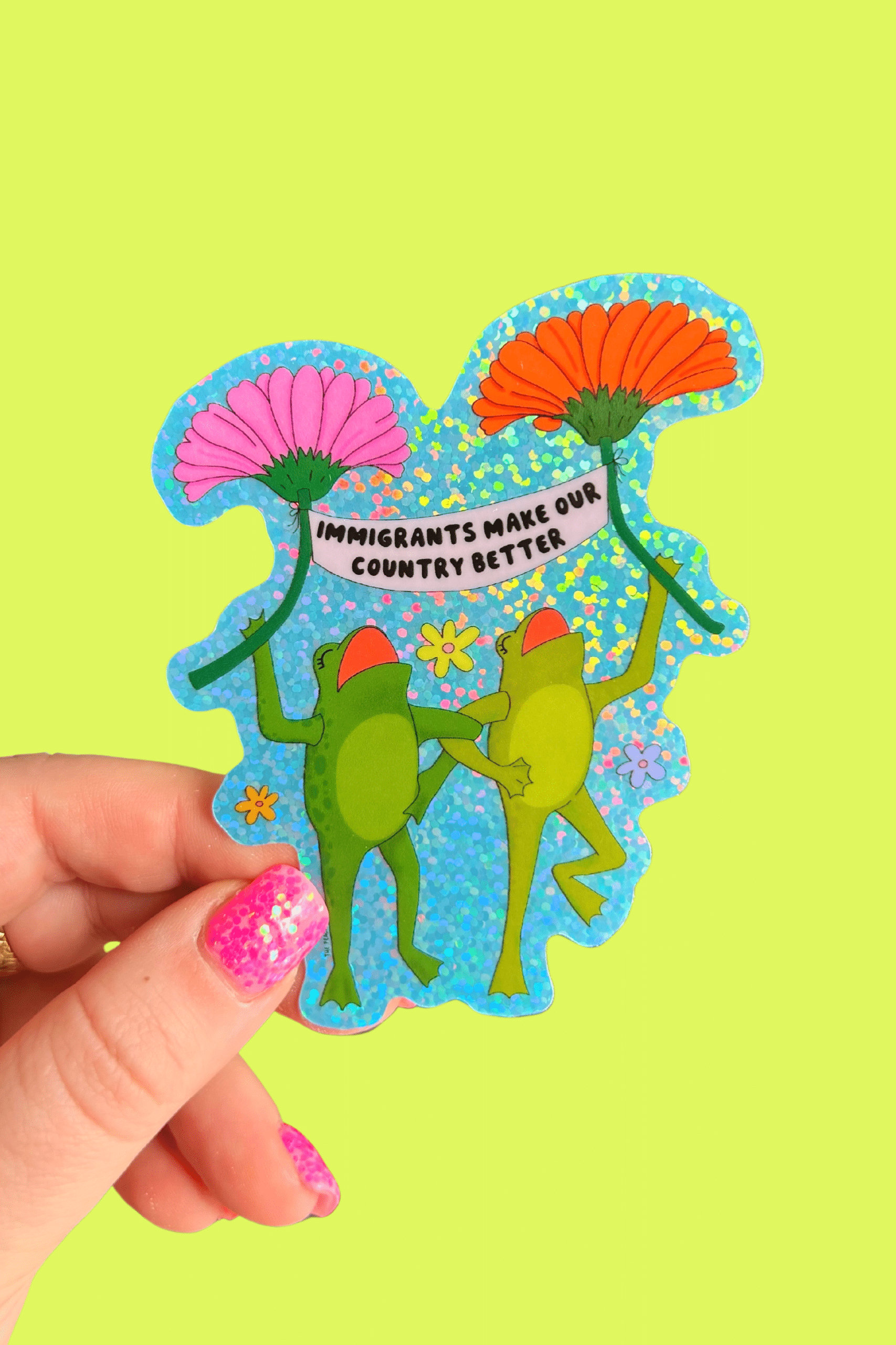 The Peach Fuzz Immigrants Make Our Country Better Glitter Sticker - Image 2