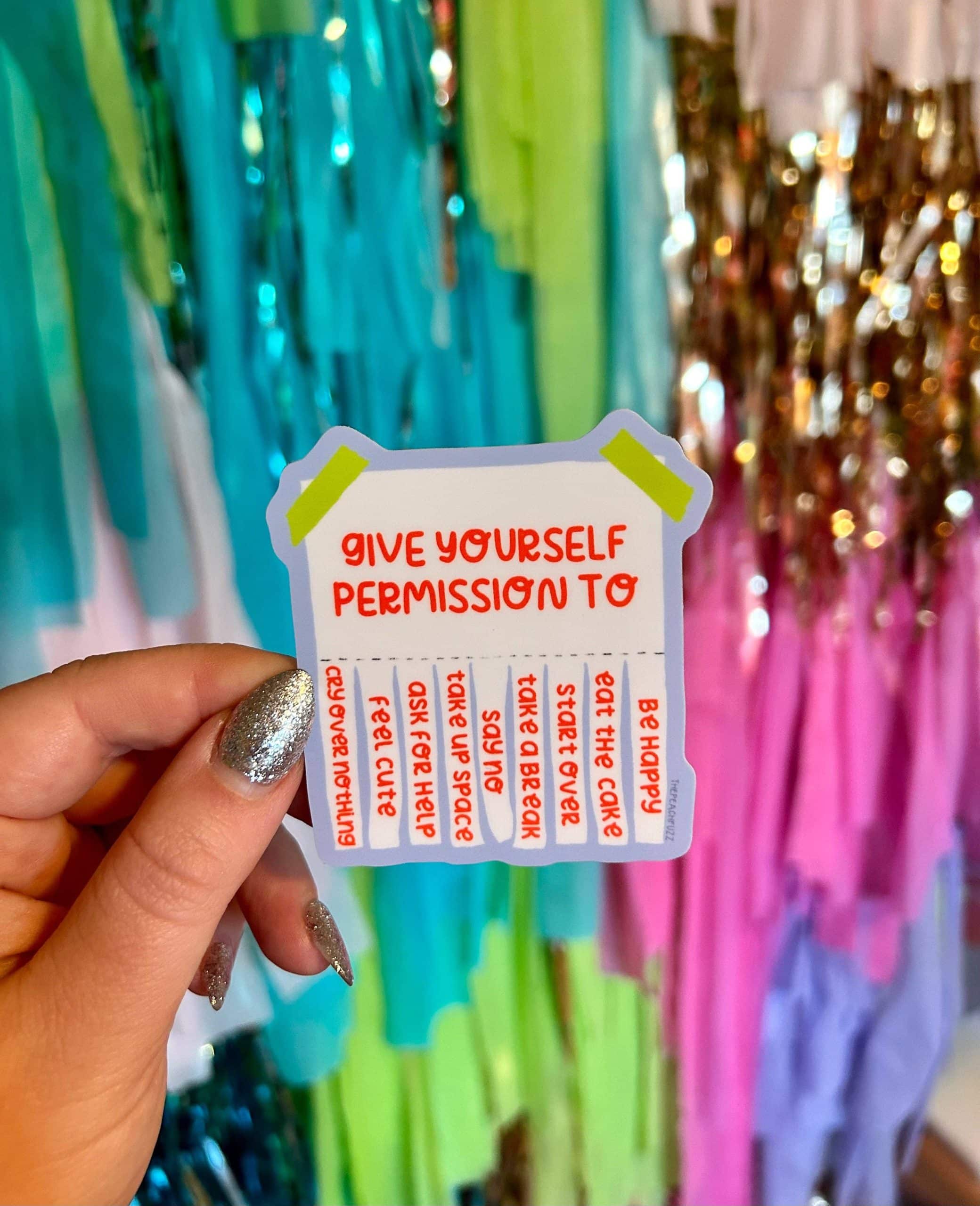 The Peach Fuzz Give Yourself Permission Sticker - Image 2
