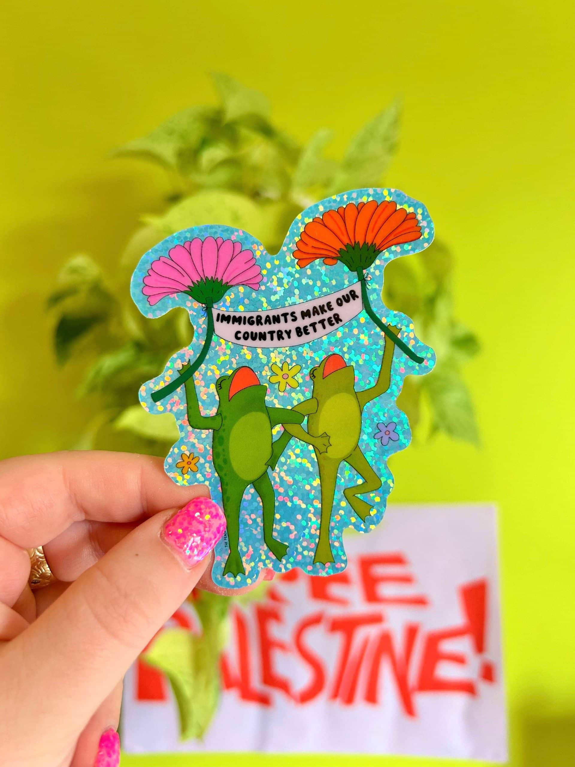 The Peach Fuzz Immigrants Make Our Country Better Glitter Sticker - Image 8