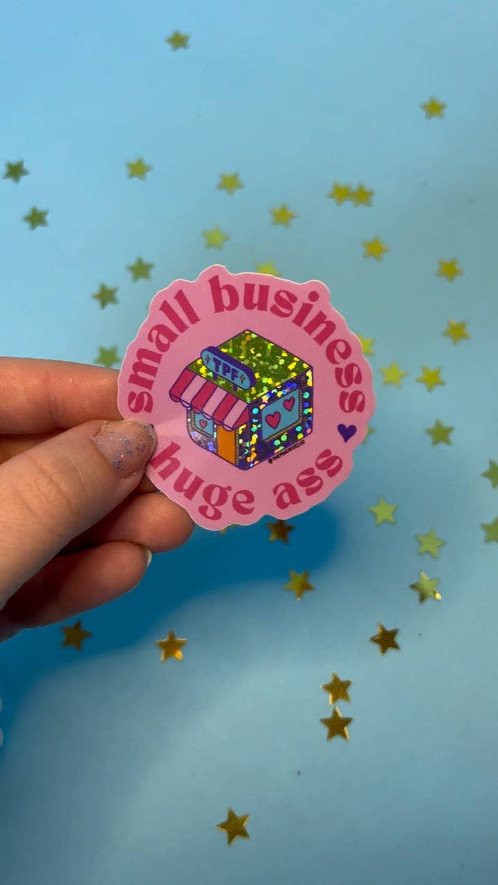 The Peach Fuzz Small Business, Huge Ass Glitter Sticker - Image 6